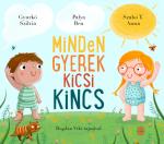 Minden ​gyerek kicsi kincs