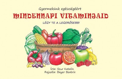 Mindennapi vitaminjaid