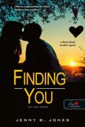 "Jenny B. Jones: Finding You - Ott rám találsz"