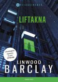 "Linwood Barclay : Liftakna"