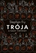 "Stephen Fry: Trója – A nagy történet"