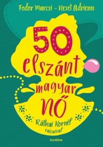 "50 elszánt magyar nő"