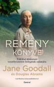 "Jane Goodall  Douglas Abrams: A remény könyve - Túlélési útmutató veszélyeztetett bolygónk számára"