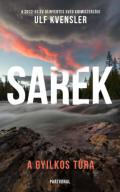"Ulf Kvensler: Sarek - A gyilkos túra"