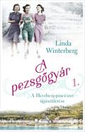 "Linda Winterberg: A pezsgőgyár"
